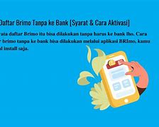 Cara Daftar Brimo Tanpa Datang Ke Bank